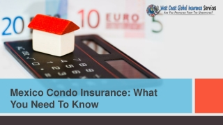 Mexico Condo Insurance: What You Need To Know