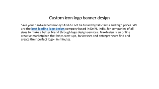 Custom icon logo banner design