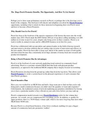 The  Huge Pruvit Promoter Benefits, The Opportunity, And How To Get Started