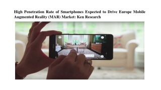 Europe Mobile Augmented Reality Market, Europe Mobile Augmented Reality Industry