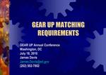 GEAR UP MATCHING REQUIREMENTS