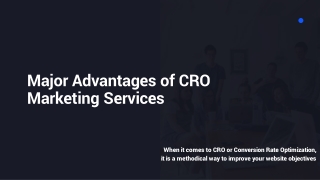 Major Advantages of CRO Marketing Services