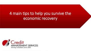 4 main tips to help you survive the economic recovery