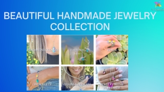 BEAUTIFUL HANDMADE JEWELRY COLLECTION