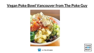 Vegan Poke Bowl in Vancouver - The Poke Guy