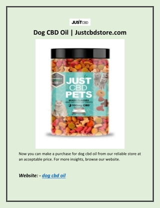 Dog CBD Oil | Justcbdstore.com
