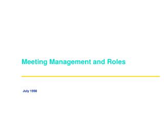 Meeting Management and Roles