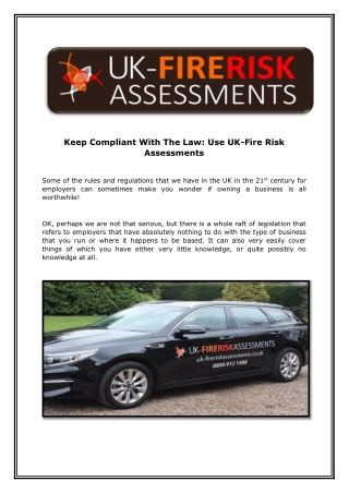 Keep Compliant With The Law Use UK Fire Risk Assessments