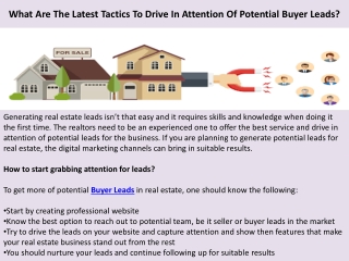 What Are The Latest Tactics To Drive In Attention Of Potential Buyer Leads?