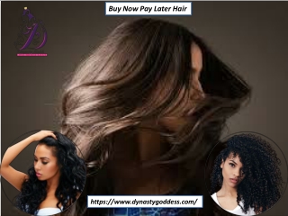 Buy Now Pay Later Hair Extensions | dynastygoddess.com