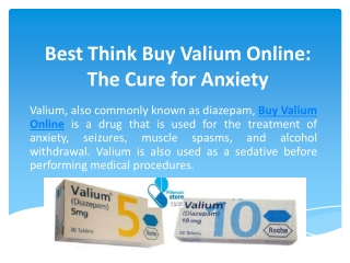 Best Think Buy Valium Online The Cure for Anxiety