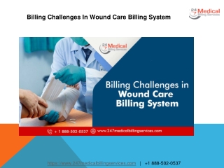 Billing Challenges In Wound Care Billing System