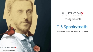 T.S Spookytooth - Childrens Book Illustrator - London
