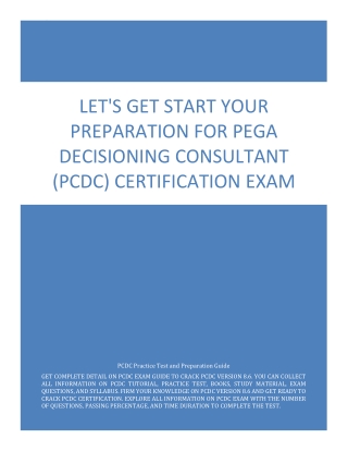 Let's Get Start Your Preparation for Pega Decisioning Consultant (PCDC) Cert