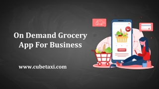 On Demand Grocery App For Business