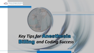 Key Tips for Anesthesia Billing and Coding Success