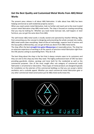 Get the Best Quality and Customized Metal Works from ABQ Metal Works
