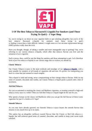 5 Of The Best Tobacco Flavoured E-Liquids For Smokers (and Those Trying To Quit!) - 1 Vape Shop