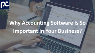 Why Accounting Software Is So Important in Your Business