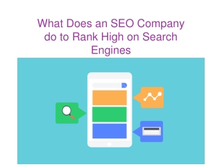 What Does an SEO Company do to Rank High on Search Engines
