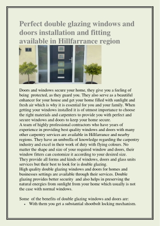 Perfect double glazing windows and doors installation and fitting available in Hillfarrance region