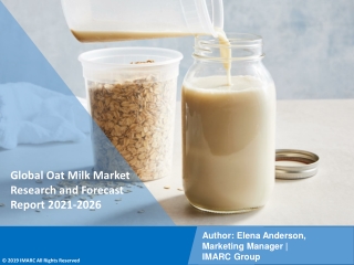 Oat Milk Market PDF: Size, Share, Trends, Analysis, Growth & Forecast to 2021