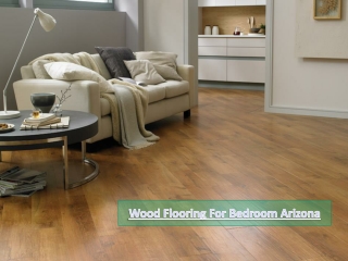 Wood Flooring For Bedroom Arizona