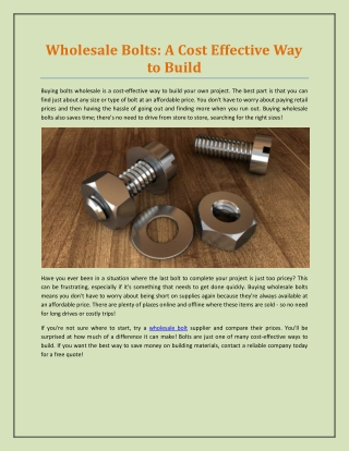 Wholesale Bolts: A Cost Effective Way to Build