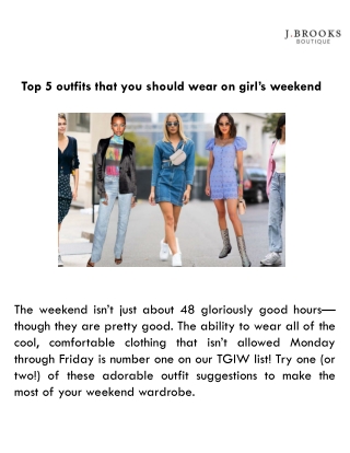 Top 5 outfits that you should wear on girl’s weekend