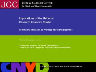 Implications of the National Research Council's Study: Community Programs to Promote Youth Development