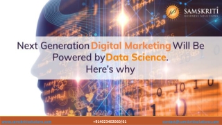 Next Generation Digital Marketing Will Be Powered by Data Science. Here’s why