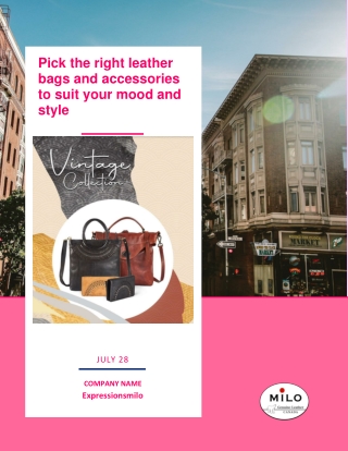 Leather Bags and Accessories that Suits your Mood