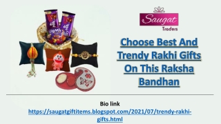 Choose Rakhi Gifts On This Raksha Bandhan