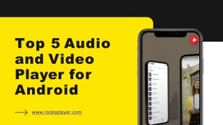 Top 5 Audio and Video Player for Android