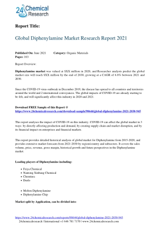 global-diphenylamine-2021-2030-945-24chemicalresearch