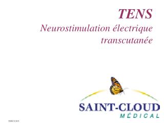TENS Neurostimulation électrique transcutanée