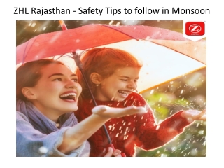 ZHL Rajasthan - Safety Tips to follow in Monsoon