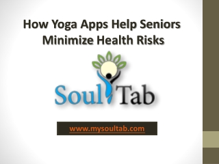 How Yoga Apps Help Seniors Minimize Health Risks