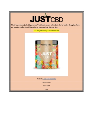 Just cbd gummies  Justcbdstore.com