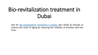 Bio-revitalization treatment in Dubai