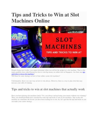Tips and Tricks to Win at Slot Machines Online