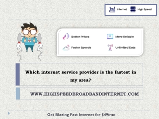 Which internet service provider is the fastest in my area?