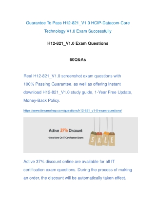 Real H12-821_V1.0 Exam Questions ITExamShop 2021-7-30