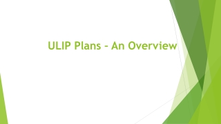 ULIP Plans – An Overview