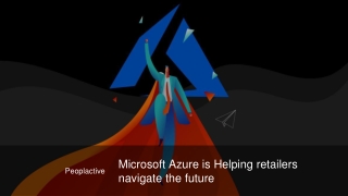 Microsoft Azure is Helping retailers navigate the future