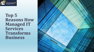 Top 5 Reasons How Managed IT Services Transforms Business