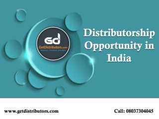 Distributorship Opportunity in India