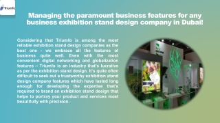 Managing the paramount business features for any business exhibition stand design company in Dubai!