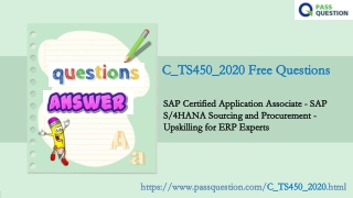 SAP S4HANA Sourcing and Procurement - Upskilling for ERP Experts C_TS450_2020 Dumps