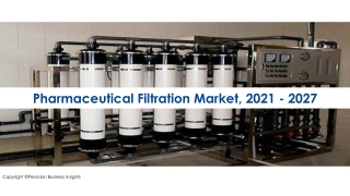 Pharmaceutical Filtration Market Drivers, Challenges Forecast To 2027